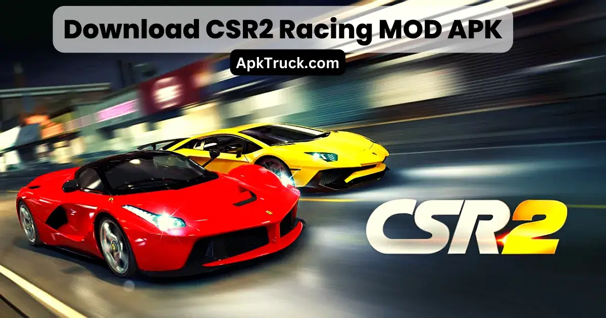 CSR 2 Realistic Drag Racing Mod apk download - CSR 2 Realistic