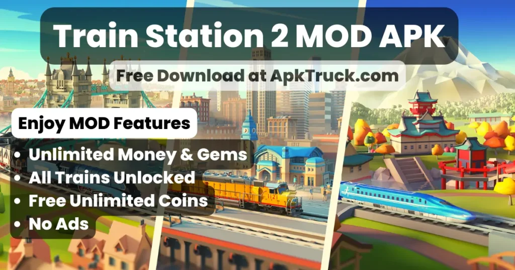 train station 2 mod apk download