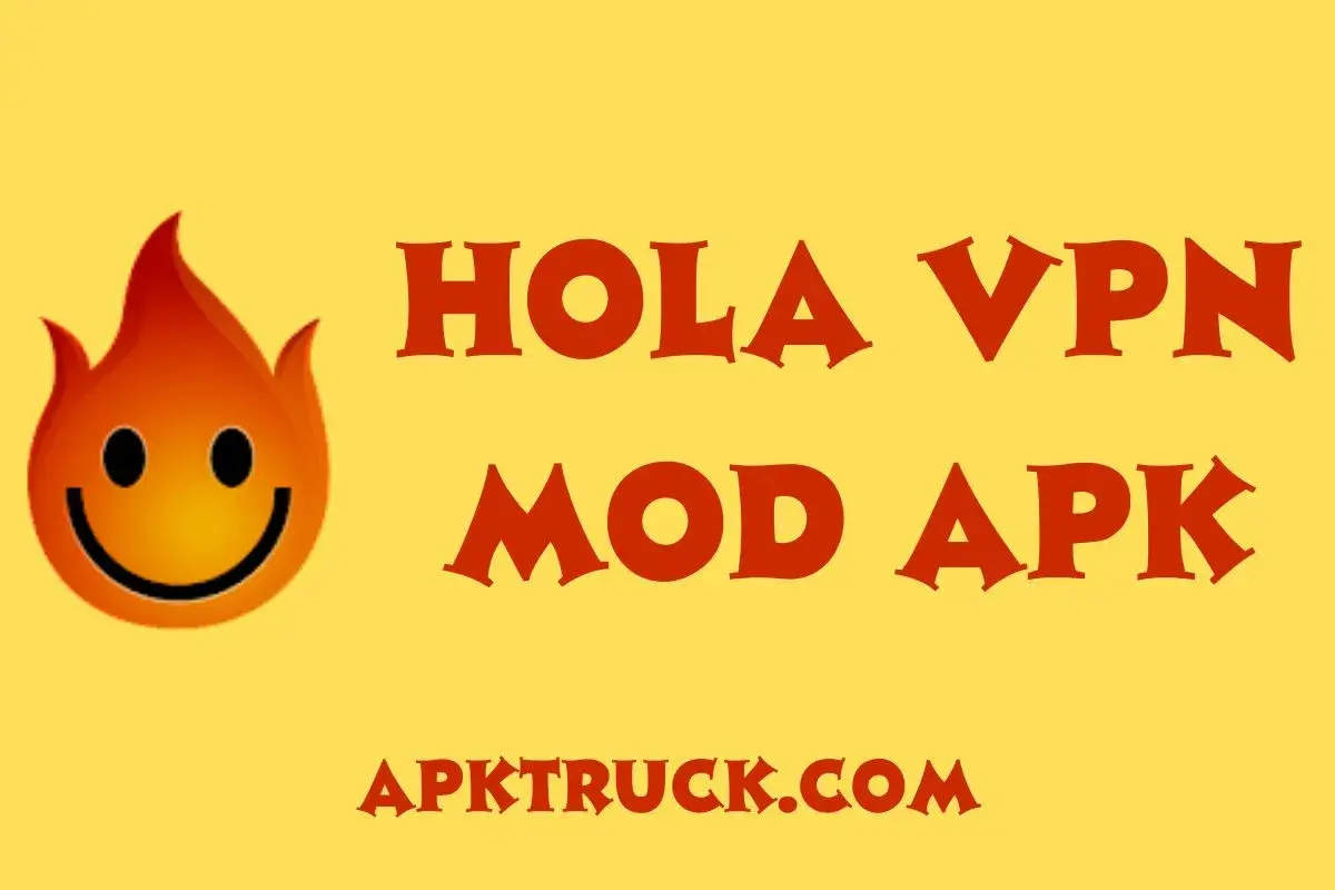 Hola VPN MOD APK  (Premium Unlocked) Download 2023