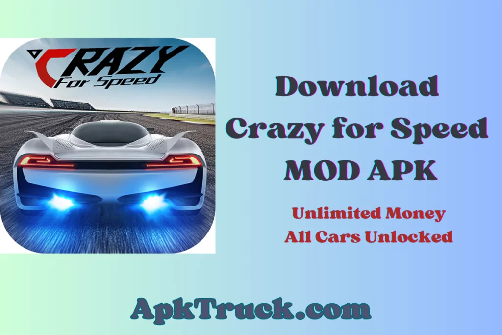 Download Crazy for Speed mod apk hack