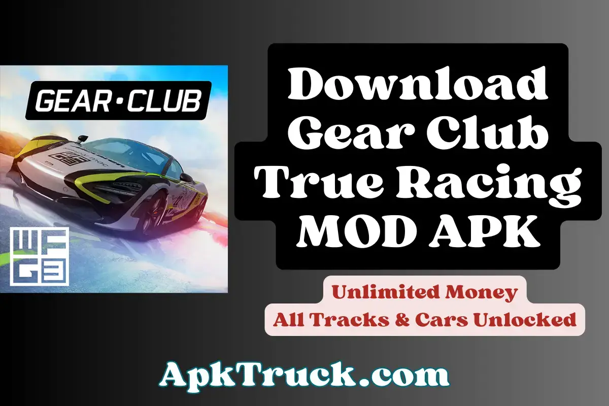 Gear Club Mod APK-True Racing Unlimited Money/Gold 2023