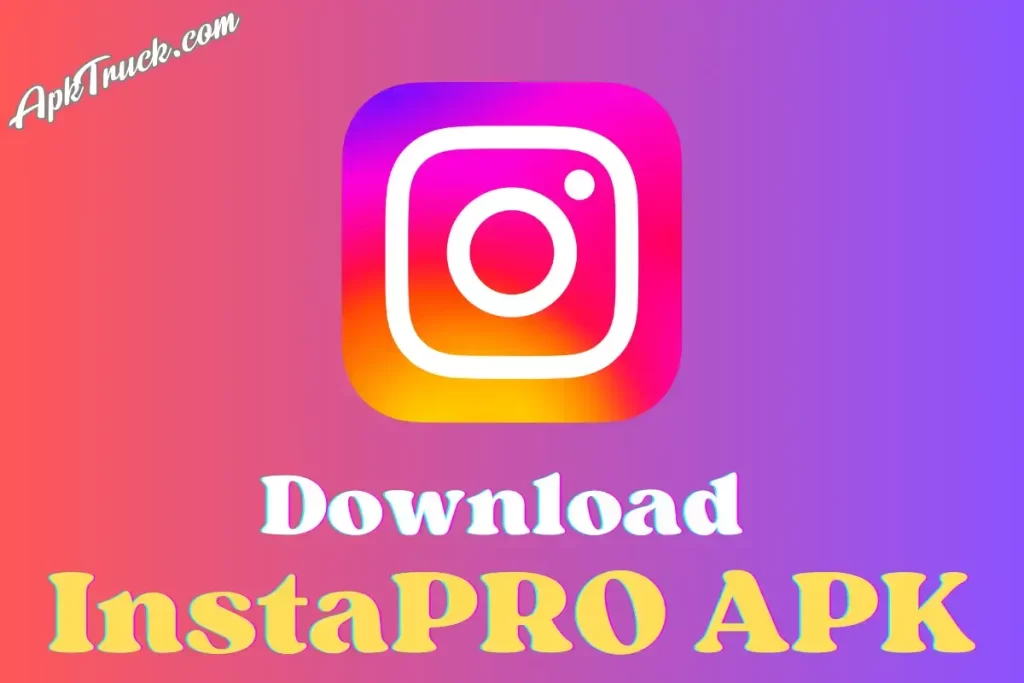 Download InstaPro APK