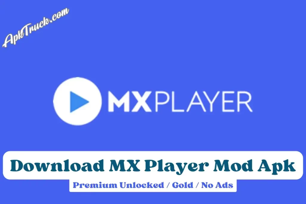 Download MX Player Mod Apk