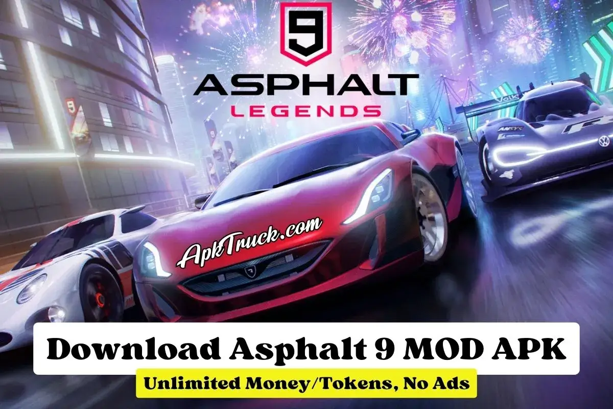Asphalt 9 Legends MOD APK Unlimited Money, Tokens 2021 + OBB