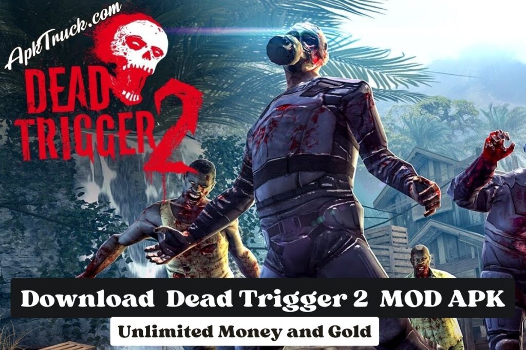 Download Dead Trigger 2 Mod Apk