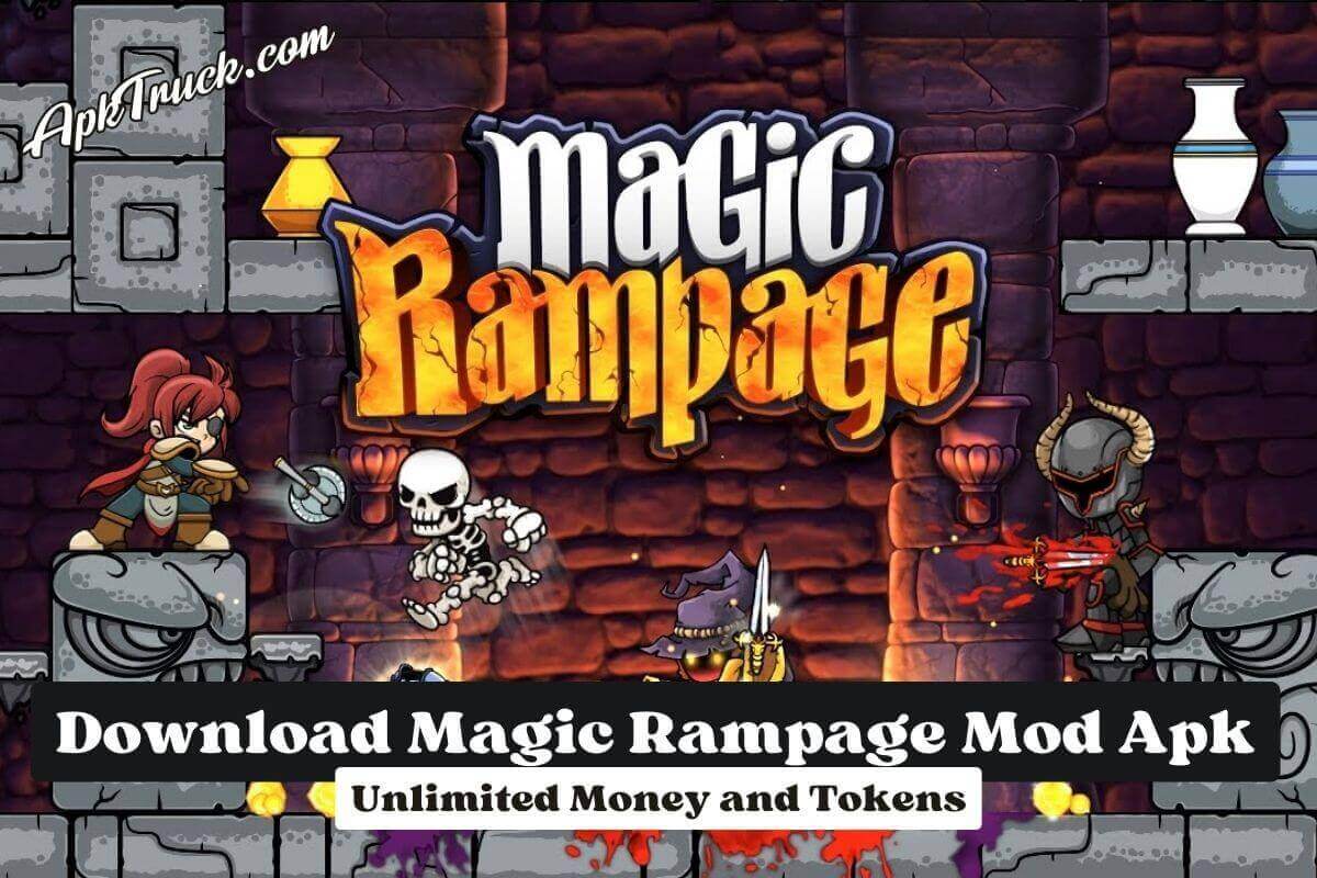 Magic Rampage Mod APK 6.1.2 (Dinheiro infinito) Download 2023